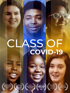 Class of COVID 19: A Documentary Film