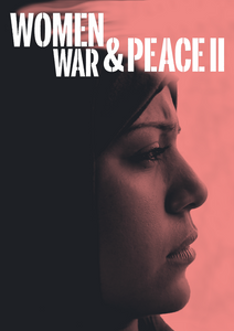 Women, War & Peace II