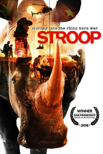 STROOP: Journey Into The Rhino Horn War
