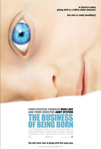 The Business of Being Born