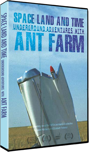 Space, Land and Time: Underground Adventures with Ant Farm
